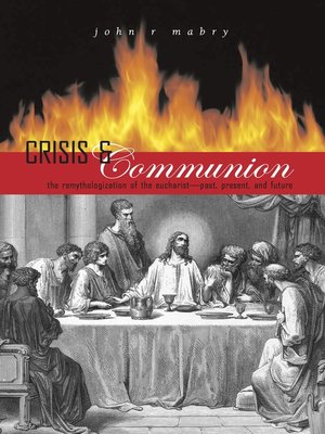 cover image of Crisis and Communion